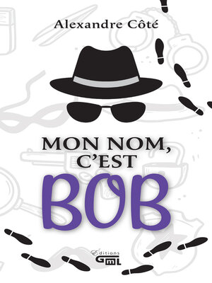 cover image of Mon nom c'est Bob